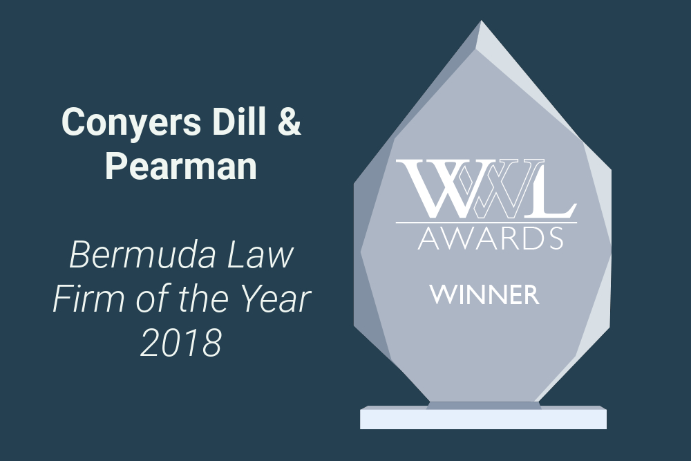 Conyers Dill & Pearman - WWL - Bermuda Law Firm of the Year 2018